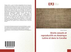 Portada del libro de Droits sexuels et reproductifs en Amérique Latine et dans la Caraïbe