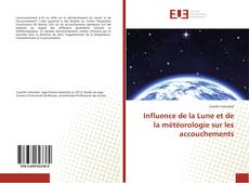 Buchcover von Influence de la Lune et de la météorologie sur les accouchements