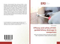 Bookcover of Efficacy and safety of EUS-guided biliary drainage in comparison