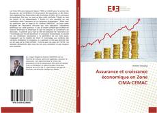 Capa do livro de Assurance et croissance économique en Zone CIMA-CEMAC 