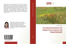 Bookcover of Les Représentations de l'objet dans l'oeuvre de MAUPASSANT