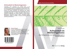 Обложка Achtsamkeit im Mentoringprozess
