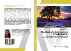 Обложка Phantastische Literatur und Intertextualität
