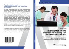 Couverture de Repräsentation und Operationalisierung von klinischen Guidelines