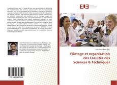 Pilotage et organisation des Facultés des Sciences & Techniques kitap kapağı