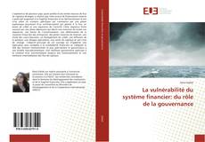 Buchcover von La vulnérabilité du système financier: du rôle de la gouvernance