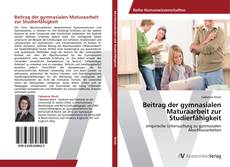Copertina di Beitrag der gymnasialen Maturaarbeit zur Studierfähigkeit