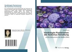 Couverture de Verdrängte Pionierinnen der Autismus Forschung