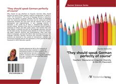 Portada del libro de "They should speak German perfectly of course"