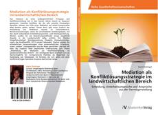 Borítókép a  Mediation als Konfliktlösungsstrategie im landwirtschaftlichen Bereich - hoz