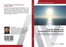 Bookcover of Soziale Arbeit und feministische Soziale Arbeit