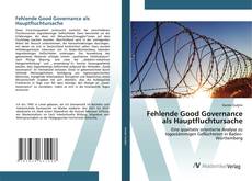 Couverture de Fehlende Good Governance als Hauptfluchtursache