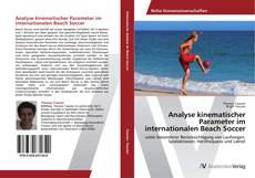 Bookcover of Analyse kinematischer Parameter im internationalen Beach Soccer