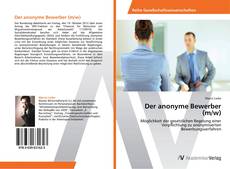 Portada del libro de Der anonyme Bewerber (m/w)