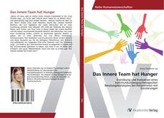 Capa do livro de Das Innere Team hat Hunger 