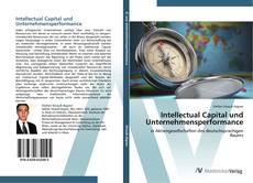 Couverture de Intellectual Capital und Unternehmensperformance