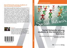 Social Networks among students at the University of Konstanz kitap kapağı