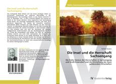 Couverture de Die Insel und die Herrschaft Sachsengang