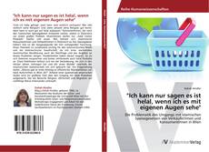 Copertina di "Ich kann nur sagen es ist helal, wenn ich es mit eigenen Augen sehe"