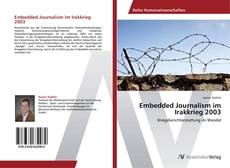 Couverture de Embedded Journalism im Irakkrieg 2003