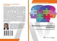 Borítókép a  Marketing ein manipulatives Instrument - hoz