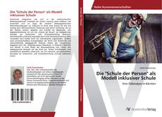 Copertina di Die "Schule der Person" als Modell inklusiver Schule