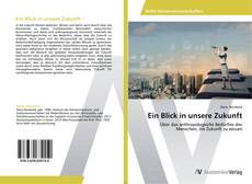 Обложка Ein Blick in unsere Zukunft