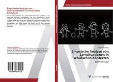 Bookcover of Empirische Analyse von Lernsituationen in schulischen Kontexten