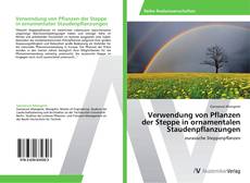 Buchcover von Verwendung von Pflanzen der Steppe in ornamentalen Staudenpflanzungen