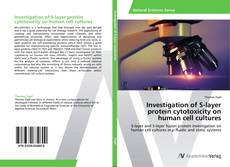Обложка Investigation of S-layer protein cytotoxicity on human cell cultures