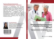 Borítókép a  Kommunikationsinstrument „Patienteninformation“ in Kliniken - hoz