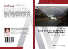Bookcover of Krise, Burn-out und Suizid in der sozialen Arbeit