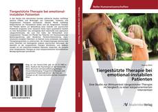 Copertina di Tiergestützte Therapie bei emotional-instabilen Patienten