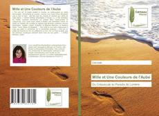 Bookcover of Mille et Une Couleurs de l'Aube