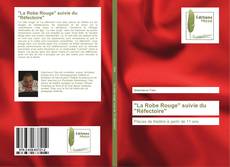 "La Robe Rouge" suivie du "Réfectoire" kitap kapağı