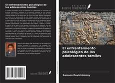 Buchcover von El enfrentamiento psicológico de los adolescentes tamiles