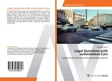 Borítókép a  Legal Questions with autonomous Cars - hoz