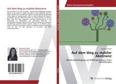 Borítókép a  Auf dem Weg zu stabiler Abstinenz - hoz