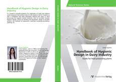 Portada del libro de Handbook of Hygienic Design in Dairy Industry