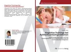 Kognitive Trainings bei Aufmerksamkeitsproblemen kitap kapağı