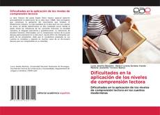 Buchcover von Dificultades en la aplicación de los niveles de comprensión lectora