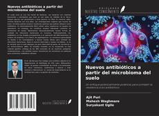 Copertina di Nuevos antibióticos a partir del microbioma del suelo