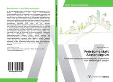 Portada del libro de Freiräume statt Abstandsgrün