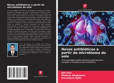 Обложка Novos antibióticos a partir do microbioma do solo
