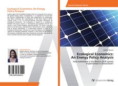 Portada del libro de Ecological Economics: An Energy Policy Analysis