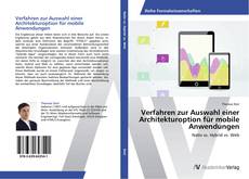 Borítókép a  Verfahren zur Auswahl einer Architekturoption für mobile Anwendungen - hoz