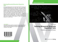 Portada del libro de Solving Binomial Bivariate Equation Sets