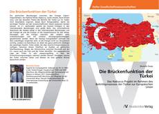Borítókép a  Die Brückenfunktion der Türkei - hoz