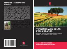 Bookcover of TERRENOS AGRÍCOLAS PERI-URBANOS