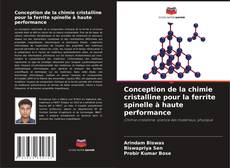 Capa do livro de Conception de la chimie cristalline pour la ferrite spinelle à haute performance 